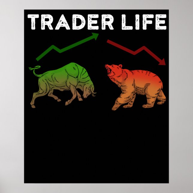 Trader Stock Gifts Day Trading Gift Market Forex Poster (Front)