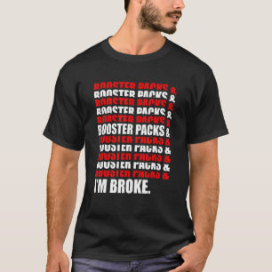 Trading Card Game Tcg Magic Trading Booster Pack C T-Shirt