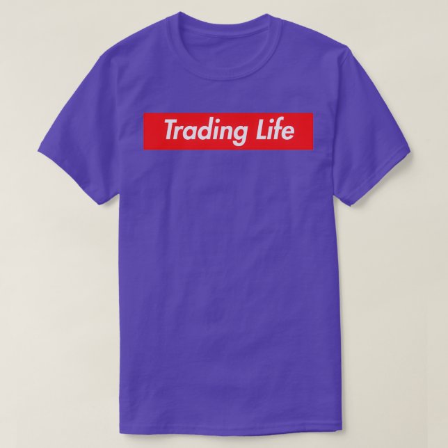 Trading Life Extreme Investor FOREX Edition T-Shirt (Design Front)