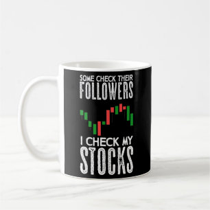 Trading Saying Trader Daytrader Stock Exchange Coffee Mug