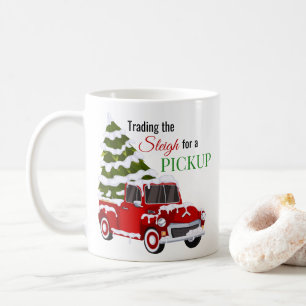Trading the Sleigh for a Pickup Funny Red Truck Coffee Mug