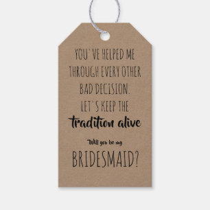 Tradition Alive - Funny Bridesmaid Proposal Gift Tags