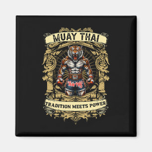 Tradition Meets Power - Kickboxing And Muay Thai F Magnet