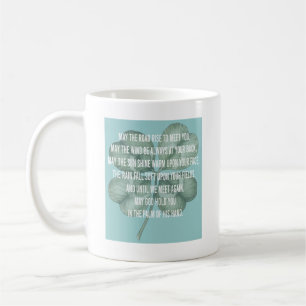Traditional Irish Blessing Four Leaf Clover Design Coffee Mug