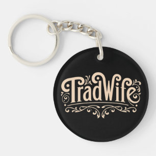 Tradwife Key Ring