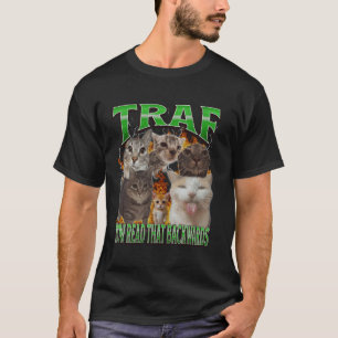 TRAF Now Read That Backwards Funny Cat Meme Bootle T-Shirt