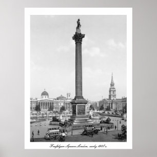 Trafalgar Square London, early 1900's England Poster