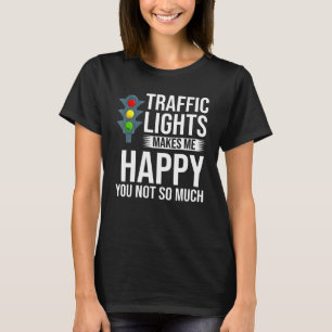 Traffic Light Sign Green Yellow Red Stop Stoplight T-Shirt