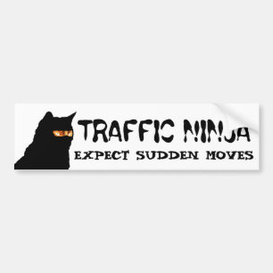 Traffic Ninja Cat Expect Sudden Moves Bumper Sticker