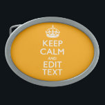 Traffic Yellow Accent Keep Calm And Your Text Belt Buckle<br><div class="desc">Your personalised Keep Calm saying on a fine custom golden yellow accent colour style decor. A personalised Keep Calm style saying on a one of a kind gift. Humourous or whimsical try on your creative words on two editable lines of text. Remember to use CAPITAL letters for best results. Use...</div>