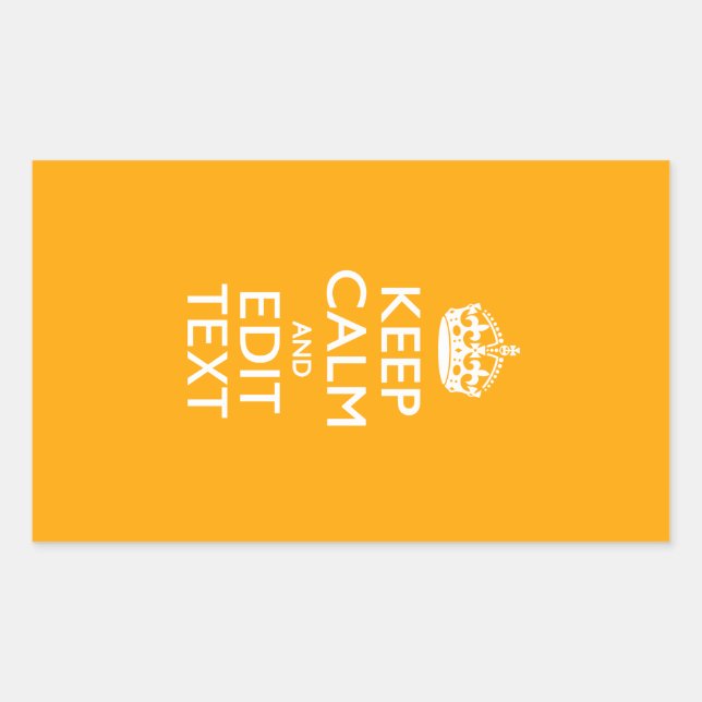 Traffic Yellow Accent Keep Calm And Your Text Rectangular Sticker (Front)