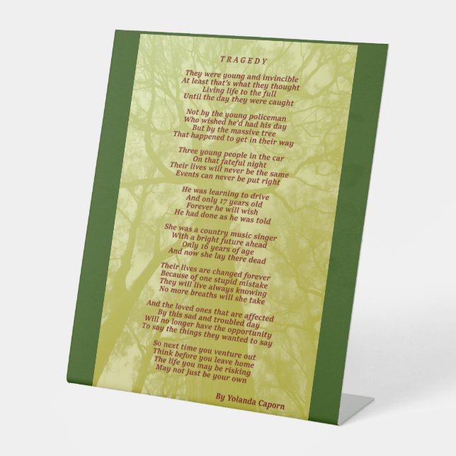 Tragedy Pedestal Sign (Front)