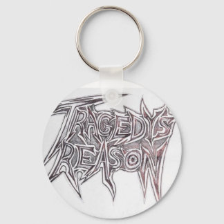 Tragedys reason key ring
