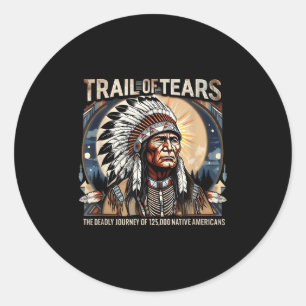 Trail Of Tears Memorial Native American  Classic Round Sticker