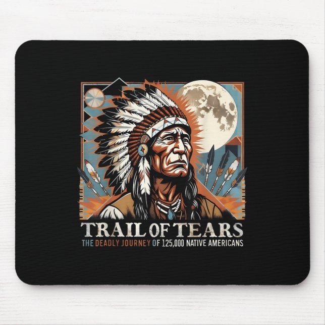 Trail Of Tears Memorial Native American  Mouse Pad (Front)