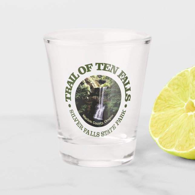 Trail of Ten Falls (rd) Shot Glass (Front)