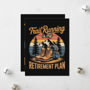 Trail Running is My Retirement Plan Holiday Card