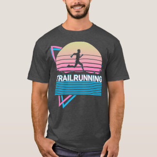 Trail Running Trail Runner Retro Gift T-Shirt