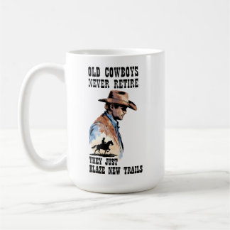Trailblazer Cowboy Western Retirement  Coffee Mug