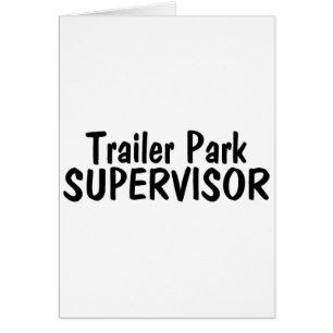 Trailer Park Supervisor
