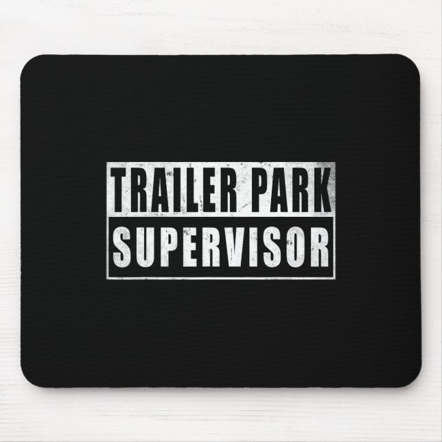 Trailer Park Supervisor Funny Vintage  Mouse Pad (Front)
