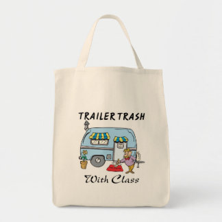 trailer park trash with class tote bag