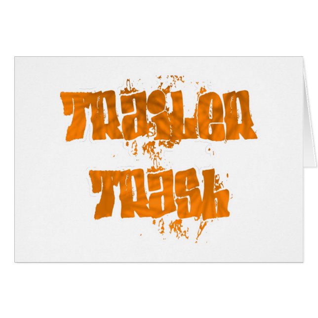 trailer trash graffiti design (Front Horizontal)