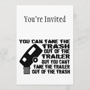 Trailer Trash Invitation