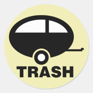 Trailer Trash ~ RV Travel Camping Classic Round Sticker
