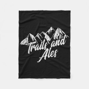 Trails And Ales Shirt Hiking Trail Running And Bee Fleece Blanket