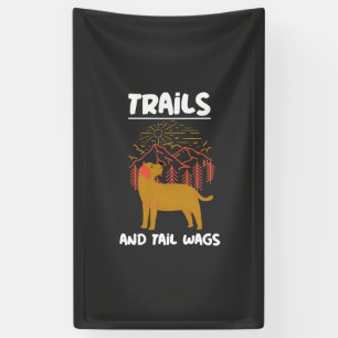 Trails and tail Wags Labrador Retriever Banner