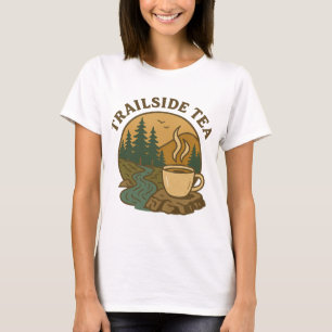 Trailside Tea Cosy Camping - Hiking Adventure T-Shirt