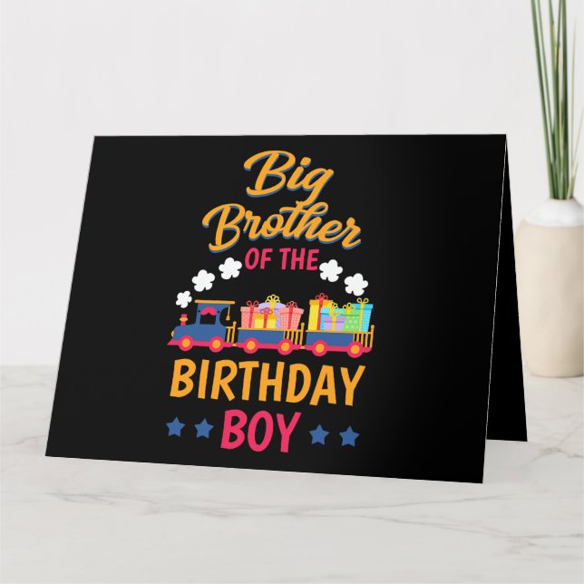 Train Bday Party Railroad Big Brother Of The Birth Card (Front)