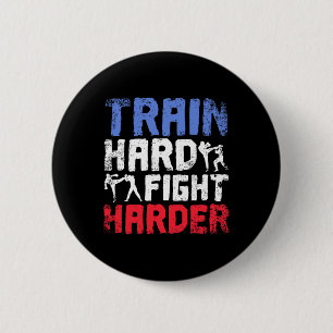 Train Hard Fight Harder Savate 6 Cm Round Badge