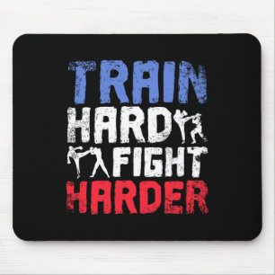 Train Hard Fight Harder Savate Mouse Pad