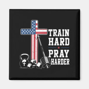 Train Hard Pray Harder Christian Workout Patriotic Magnet
