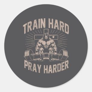 Train Hard Pray Harder Funny Christian Workout Gym Classic Round Sticker