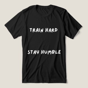 Train Hard Stay HumbleT-Shirt Tri-Blend Shirt