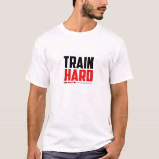 Train Hard. Stay Hungry. - Gym T-Shirt