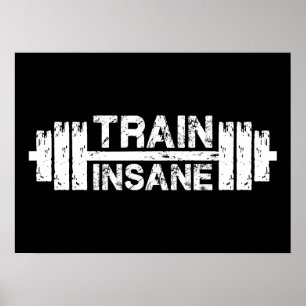Train Insane - Barbell, Gym, Workout Inspirational Poster