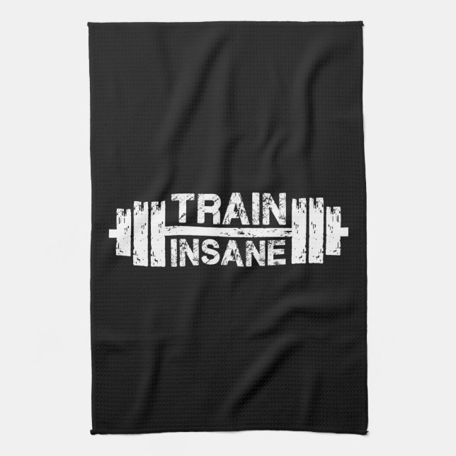 Train Insane - Barbell, Gym, Workout Inspirational Tea Towel (Vertical)