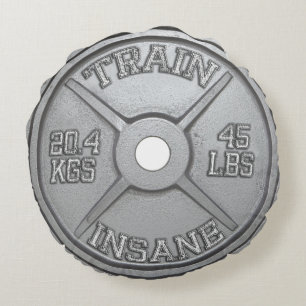 Train Insane (Barbell Plate) Workout Motivational Round Cushion