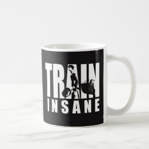 TRAIN INSANE - Deadlift - Gym Workout Motivational Coffee Mug