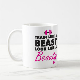 Train Like A Beast, Look Like A Beauty - Gym Coffee Mug