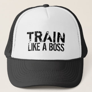 Train Like A Boss GYM Workout Trucker Hat