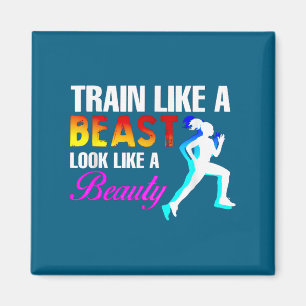 Train Like A Look Like A Beauty Fitness  Magnet
