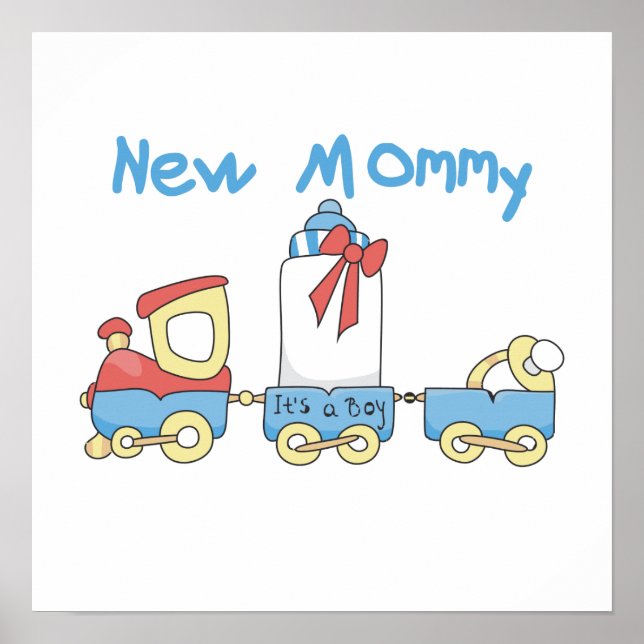 Train New Mummy It's a Boy Gifts Poster (Front)