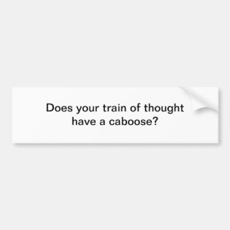 Train of thought bumper sticker