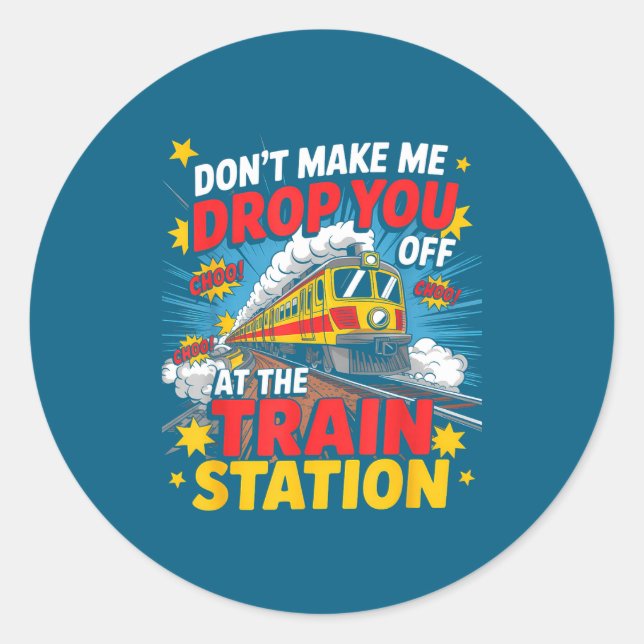 Train Station Yellowstone Take Them Train Conducto Classic Round Sticker (Front)