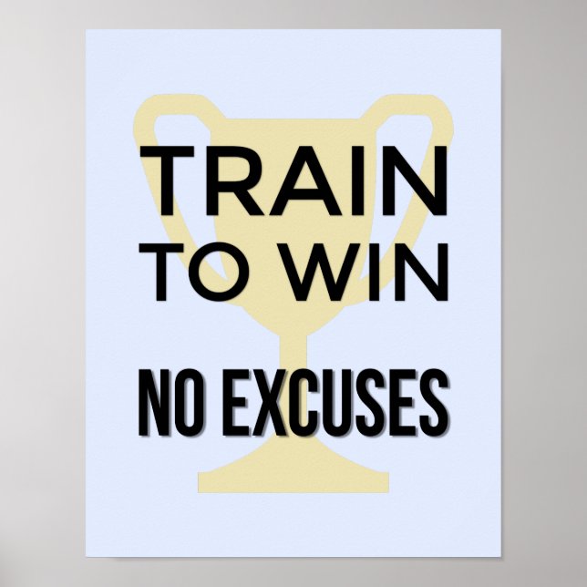 Train to win sports motivational poster (Front)